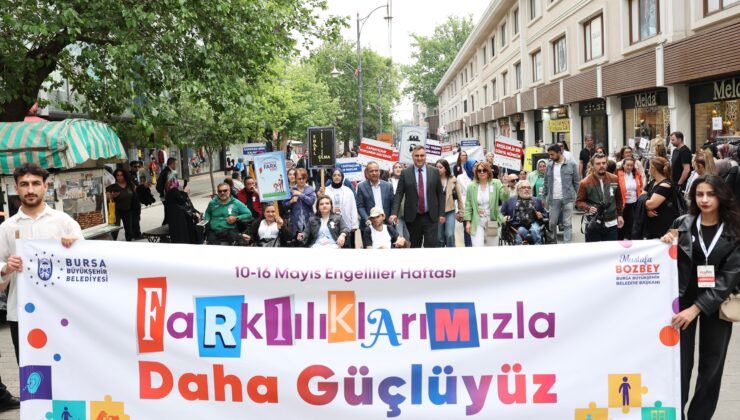 Büyükşehir’den ‘Engelsiz Bursa Buluşması’