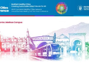 DSÖ Sağlıklı Şehirler Ağı Toplantısı Bursa’da başlıyor