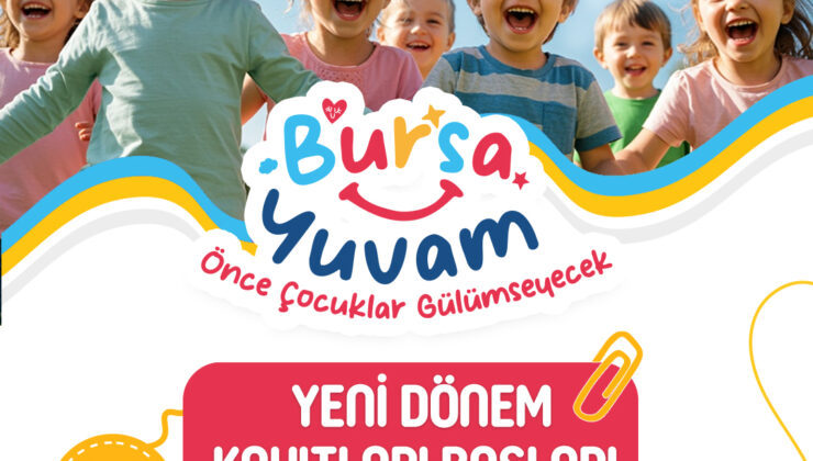 Bursa Yuvam’da kayıtlar başladı
