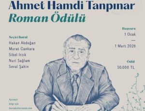 TANPINAR’IN EDEBÎ MİRASI ROMAN ÖDÜLÜYLE YAŞATILIYOR